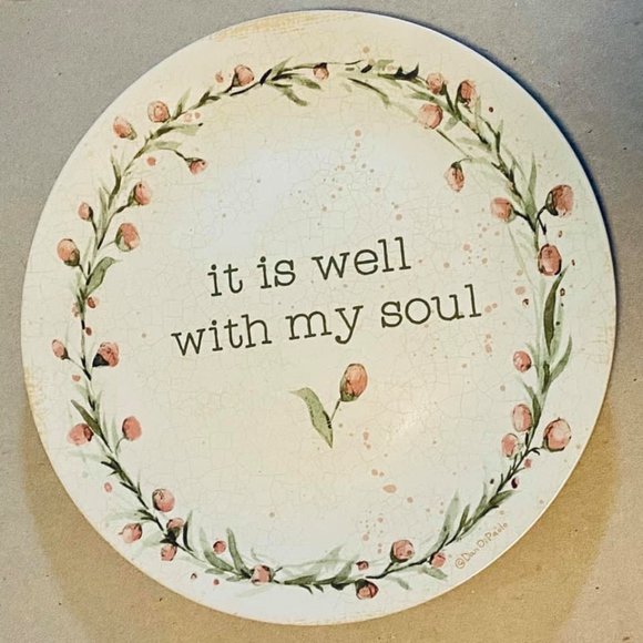Primitives by Kathy Other - Stoneware Decorative Plate “It Is Well w/ My Soul”